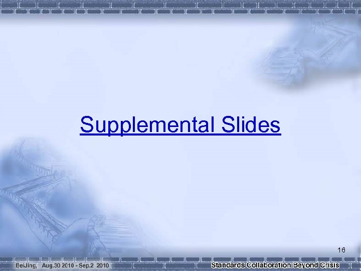  Supplemental Slides 16 