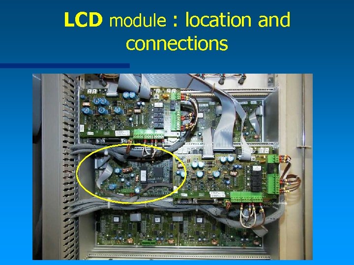 LCD module : location and connections 
