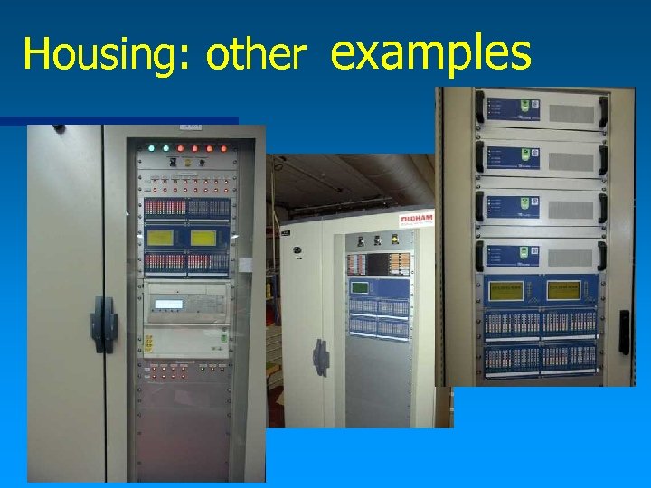  Housing: other examples 