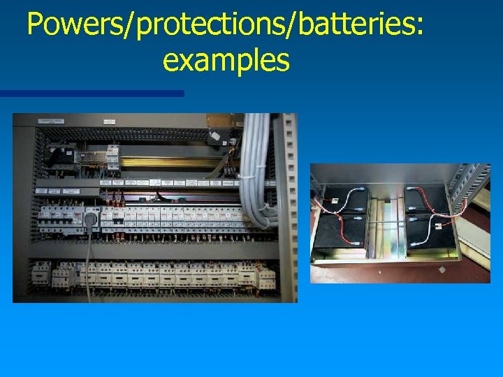 Powers/protections/batteries: examples 