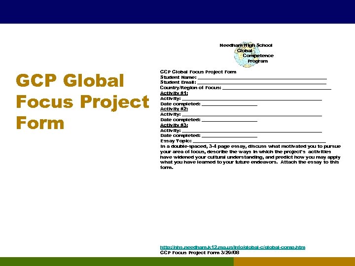 Needham High School Global Competence Program GCP Global Focus Project Form Student Name: _____________________________