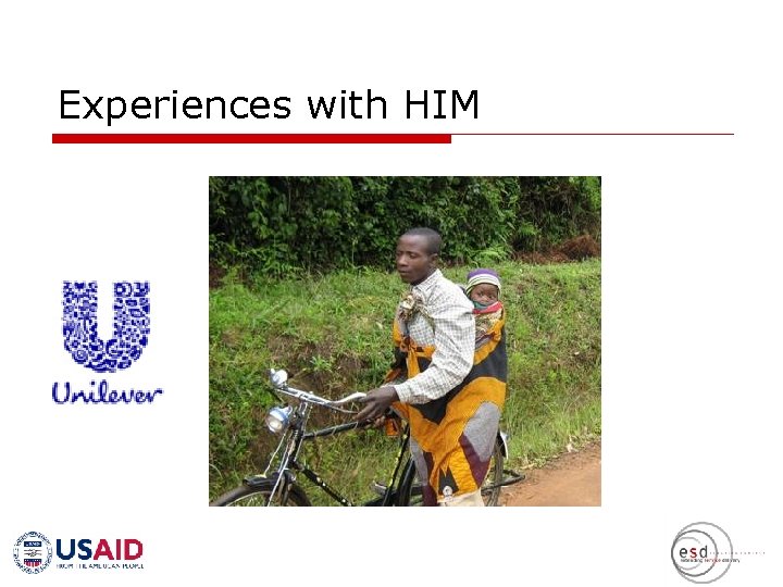 Experiences with HIM 