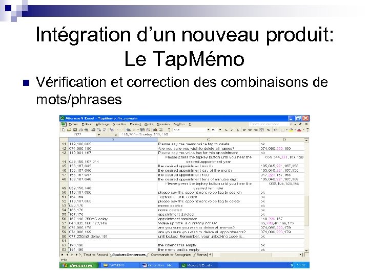 Intégration d’un nouveau produit: Le Tap. Mémo n Vérification et correction des combinaisons de
