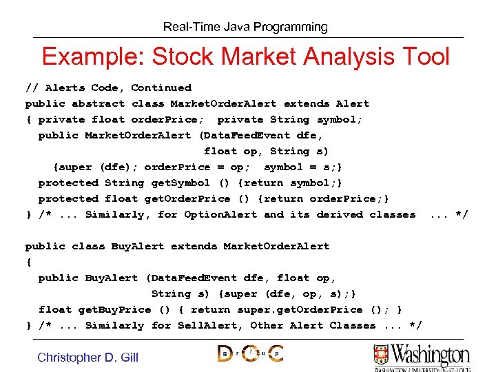 Real-Time Java Programming Example: Stock Market Analysis Tool // Alerts Code, Continued public abstract