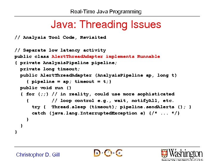 Real-Time Java Programming Java: Threading Issues // Analysis Tool Code, Revisited // Separate low