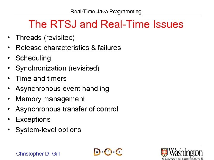 Real-Time Java Programming The RTSJ and Real-Time Issues • • • Threads (revisited) Release
