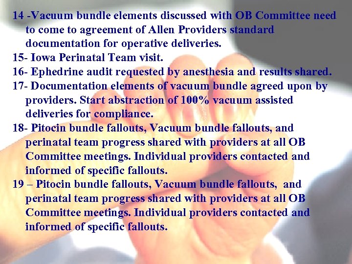 14 -Vacuum bundle elements discussed with OB Committee need to come to agreement of