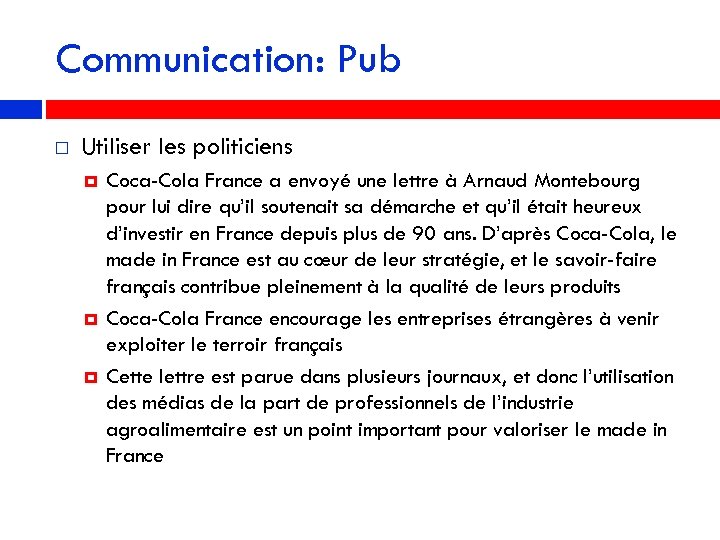 Communication: Pub Utiliser les politiciens Coca-Cola France a envoyé une lettre à Arnaud Montebourg