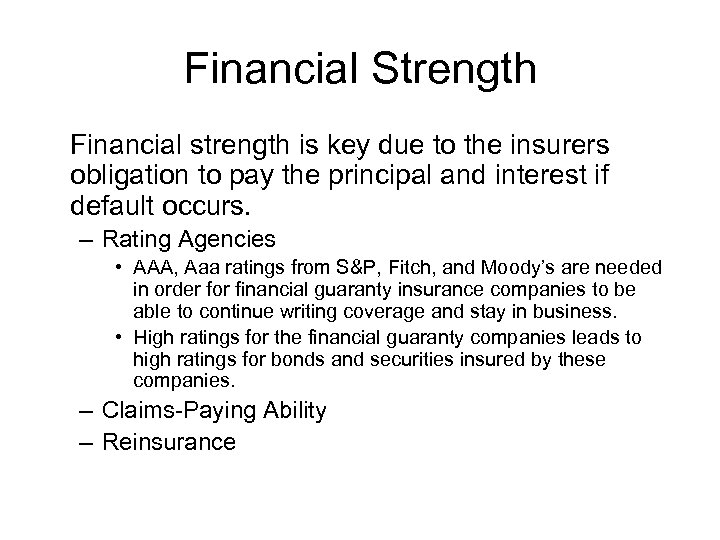 Finance 431 Property-Liability Insurance Lecture Financial Guaranty