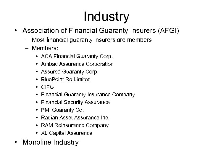 Finance 431 Property-Liability Insurance Lecture Financial Guaranty