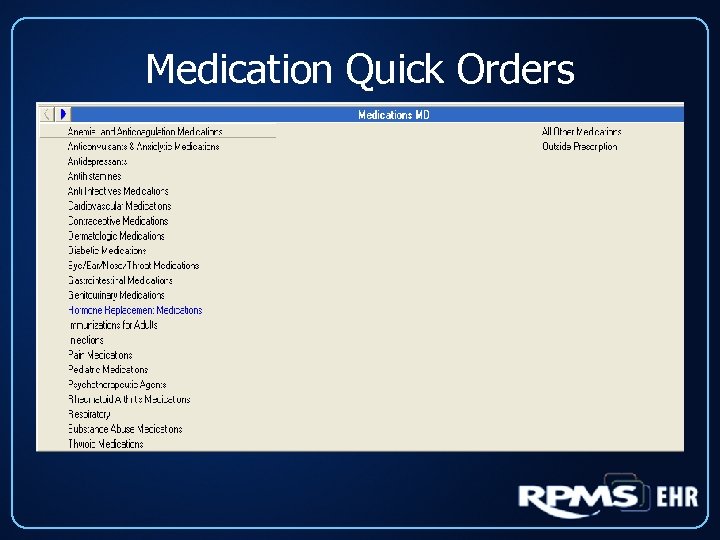 Medication Quick Orders 