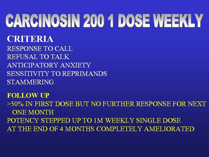 CRITERIA RESPONSE TO CALL REFUSAL TO TALK ANTICIPATORY ANXIETY SENSITIVITY TO REPRIMANDS STAMMERING FOLLOW