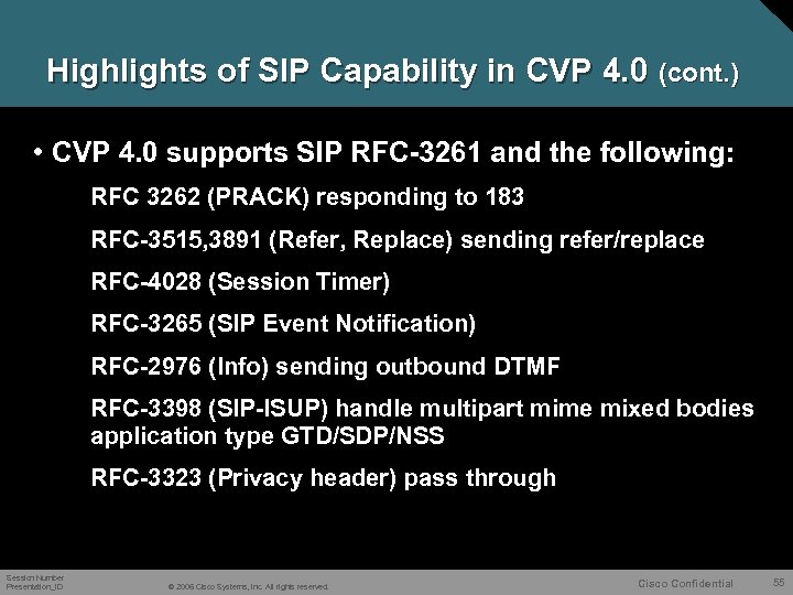 Highlights of SIP Capability in CVP 4. 0 (cont. ) • CVP 4. 0