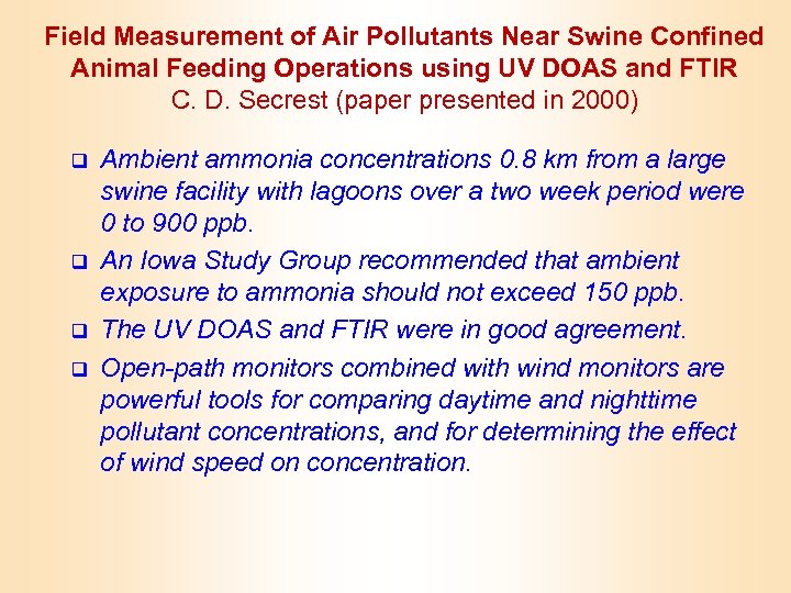 Field Measurement of Air Pollutants Near Swine Confined Animal Feeding Operations using UV DOAS