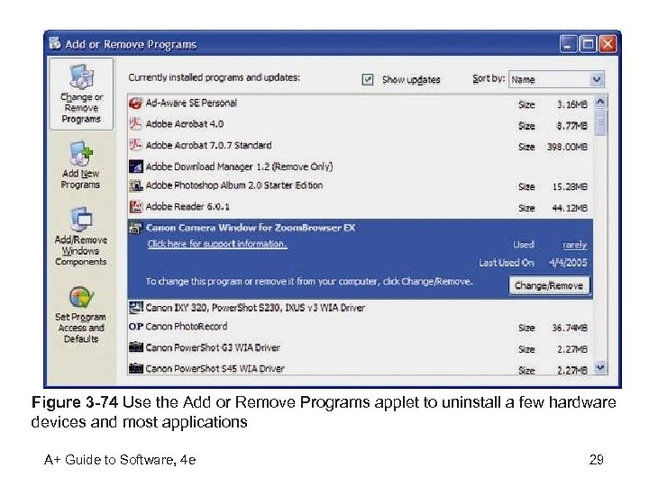 Figure 3 -74 Use the Add or Remove Programs applet to uninstall a few