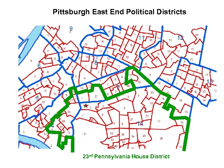Pittsburgh East End Political Districts 23 rd Pennsylvania House District 48 