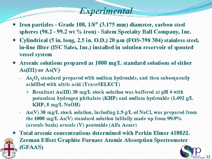 Experimental Iron particles - Grade 100, 1/8” (3. 175 mm) diameter, carbon steel spheres