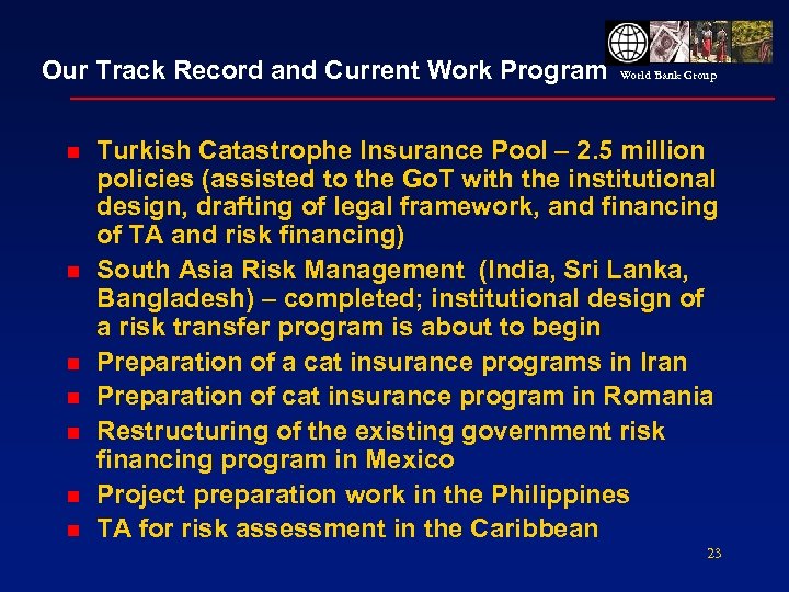 Our Track Record and Current Work Program n n n n World Bank Group