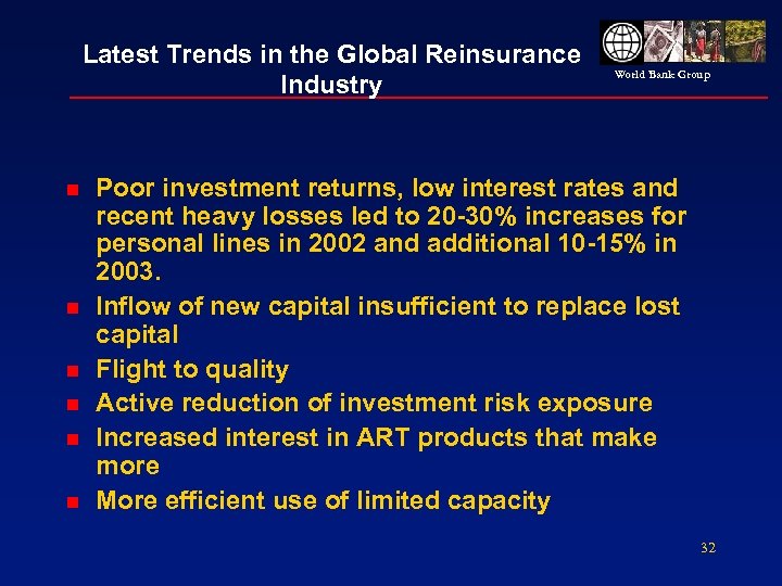 Latest Trends in the Global Reinsurance Industry n n n World Bank Group Poor