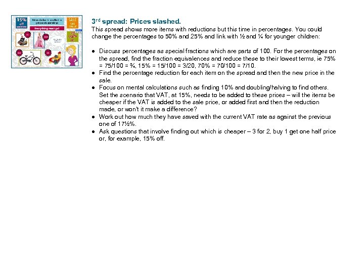 3 rd spread: Prices slashed. This spread shows more items with reductions but this