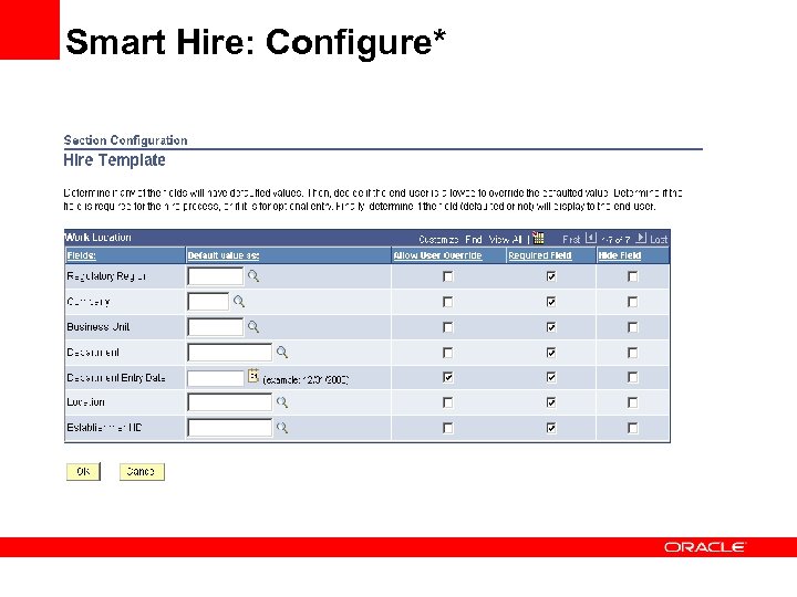 Smart Hire: Configure* 