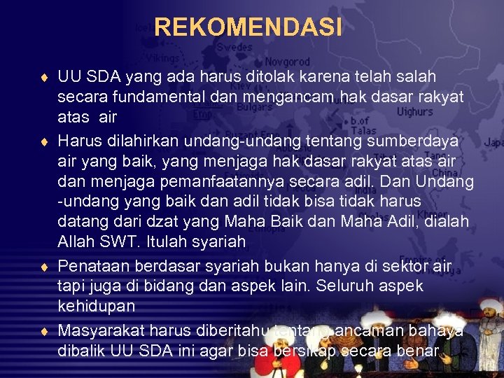 REKOMENDASI ¨ UU SDA yang ada harus ditolak karena telah salah secara fundamental dan