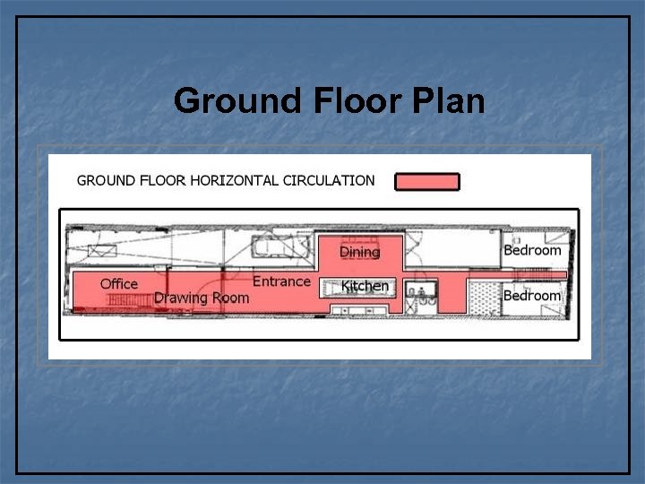 Ground Floor Plan 