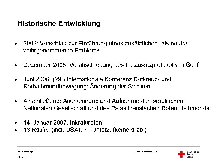 Historische Entwicklung · 2002: Vorschlag zur Einführung eines zusätzlichen, als neutral wahrgenommenen Emblems ·