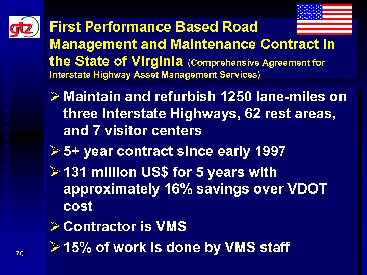 First Performance Based Road Management and Maintenance Contract in the State of Virginia (Comprehensive