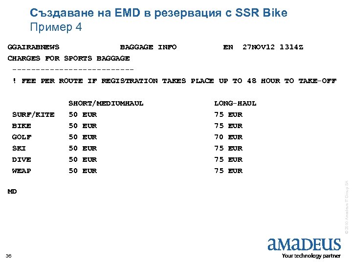 Създаване на EMD в резервация с SSR Bike Пример 4 GGAIRABNEWS BAGGAGE INFO EN
