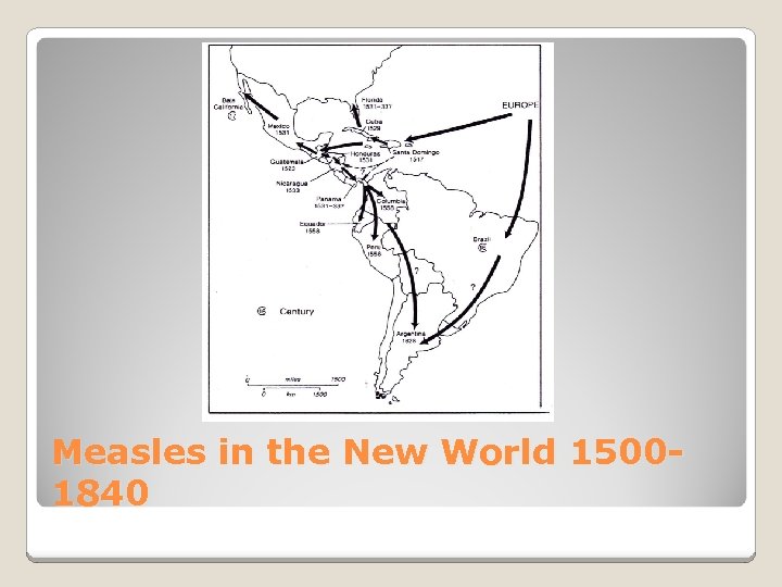 Measles in the New World 15001840 