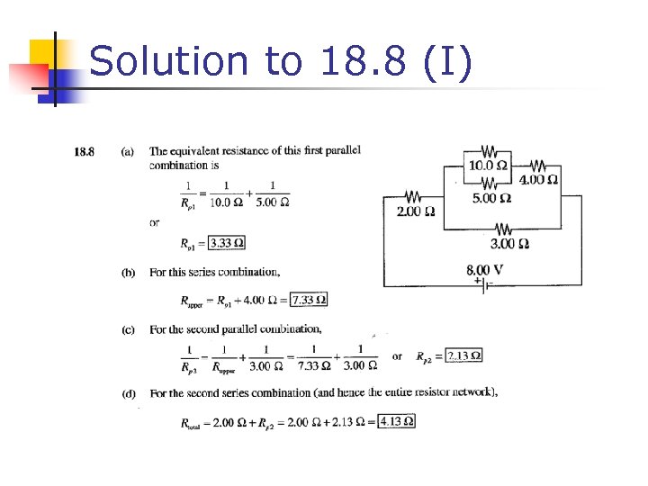 Solution to 18. 8 (I) 