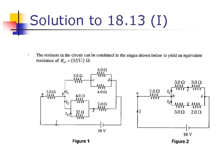 Solution to 18. 13 (I) 