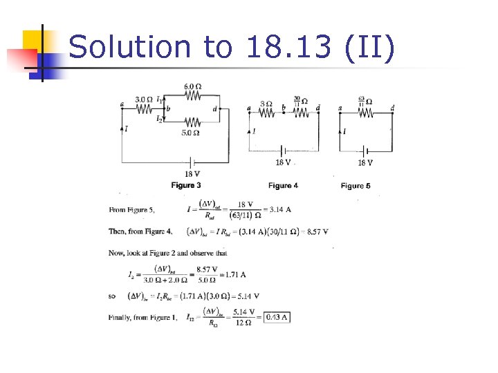 Solution to 18. 13 (II) 