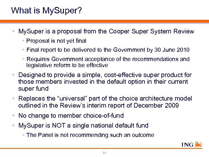 What is My. Super? • My. Super is a proposal from the Cooper Super