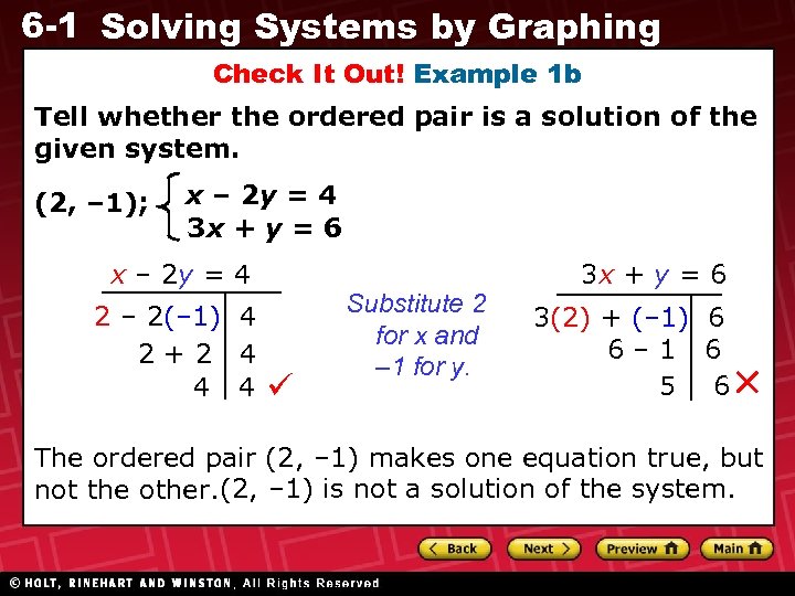 6 -1 Solving Systems by Graphing Check It Out! Example 1 b Tell whether