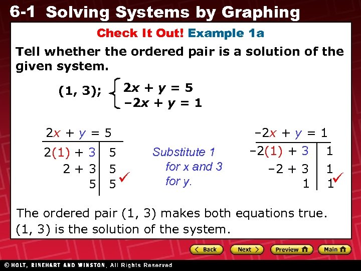 6 -1 Solving Systems by Graphing Check It Out! Example 1 a Tell whether