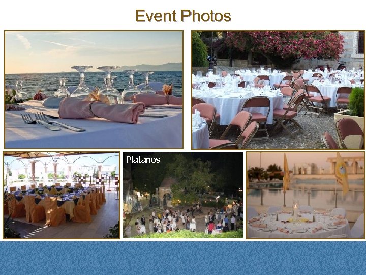 Event Photos Platanos 