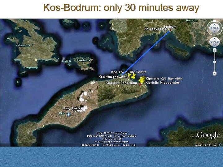 Kos-Bodrum: only 30 minutes away 