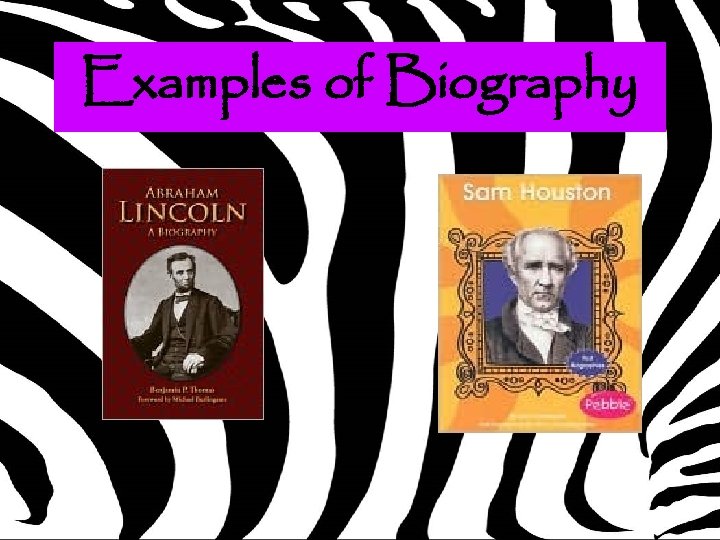 Examples of Biography 