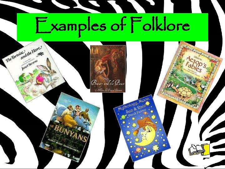 Examples of Folklore 