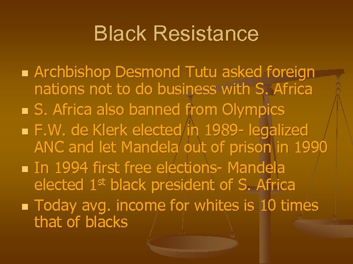 Black Resistance n n n Archbishop Desmond Tutu asked foreign nations not to do