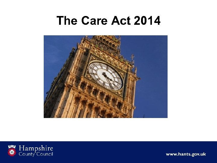 The Care Act 2014 