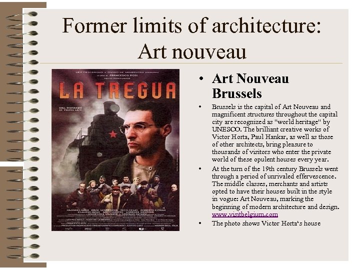 Former limits of architecture: Art nouveau • Art Nouveau Brussels • • • Brussels