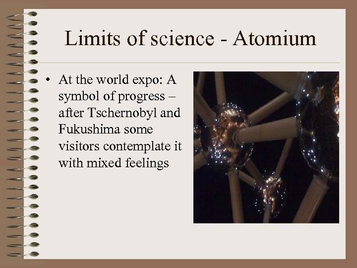 Limits of science - Atomium • At the world expo: A symbol of progress
