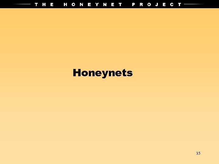 Honeynets 35 