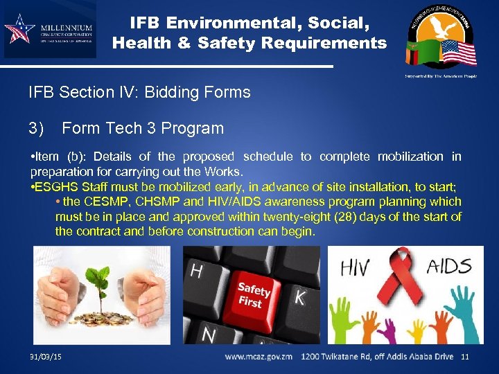 IFB Environmental, Social, Health & Safety Requirements IFB Section IV: Bidding Forms 3) Form