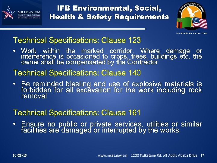 IFB Environmental, Social, Health & Safety Requirements Technical Specifications: Clause 123 • Work within