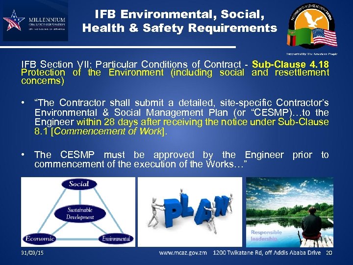 IFB Environmental, Social, Health & Safety Requirements IFB Section VII: Particular Conditions of Contract