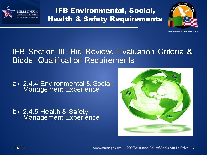 IFB Environmental, Social, Health & Safety Requirements IFB Section III: Bid Review, Evaluation Criteria